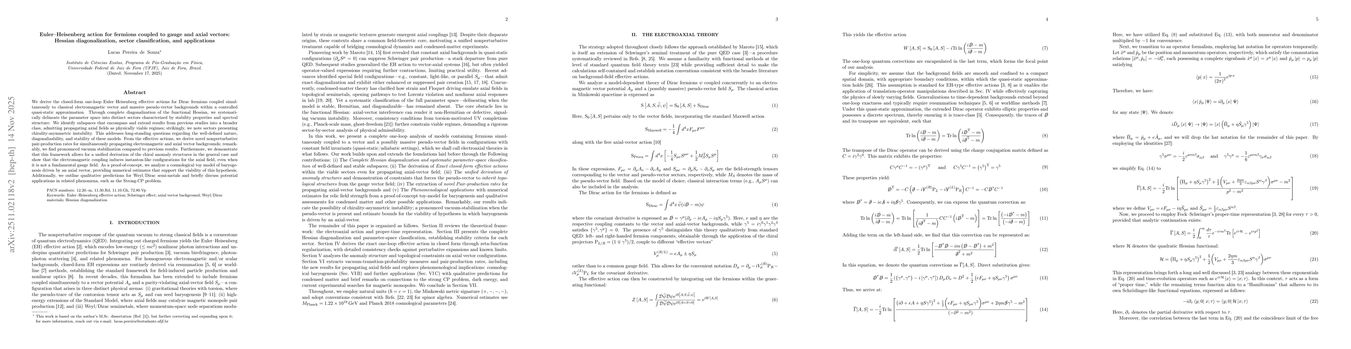 Thumbnail for Euler-Heisenberg action for fermions coupled to gauge and axial vectors: Hessian diagonalization, sector classification, and applications