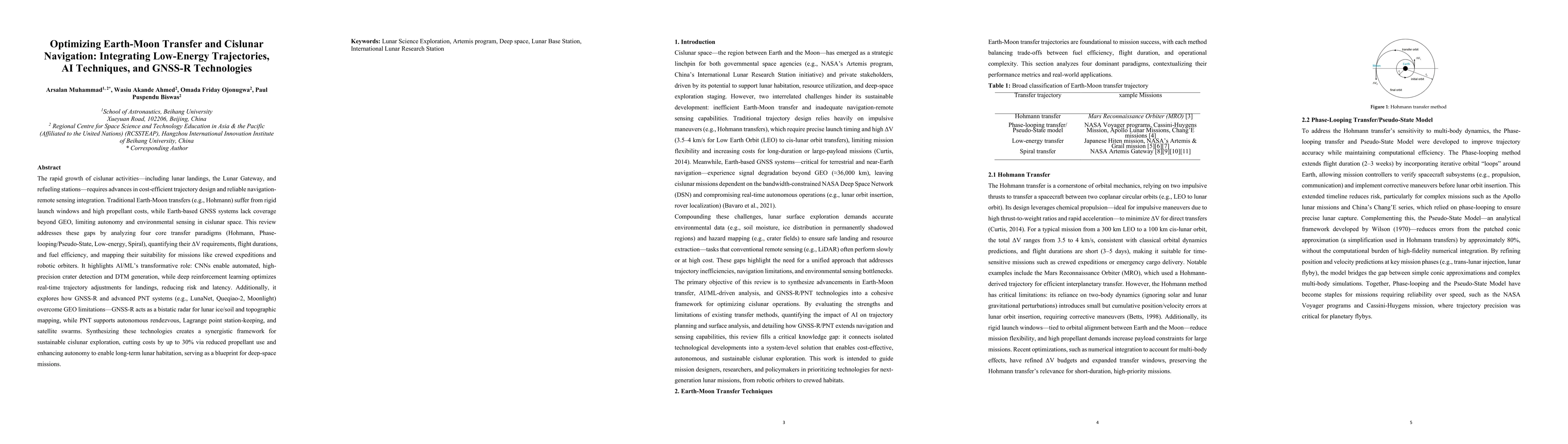 Thumbnail for Optimizing Earth-Moon Transfer and Cislunar Navigation: Integrating Low-Energy Trajectories, AI Techniques and GNSS-R Technologies