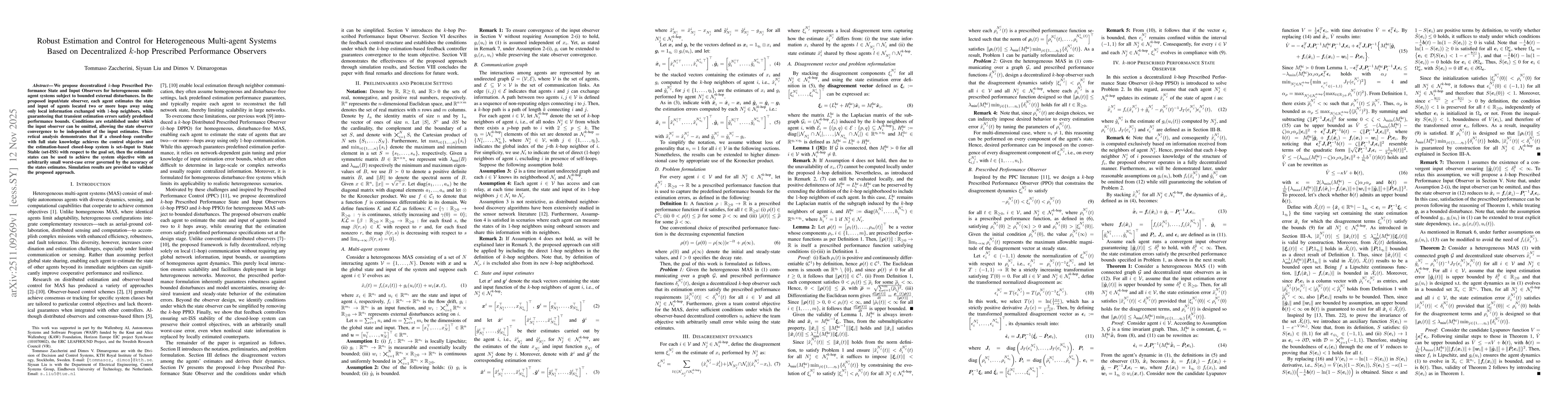 Thumbnail for Robust Estimation and Control for Heterogeneous Multi-agent Systems Based on Decentralized k-hop Prescribed Performance Observers