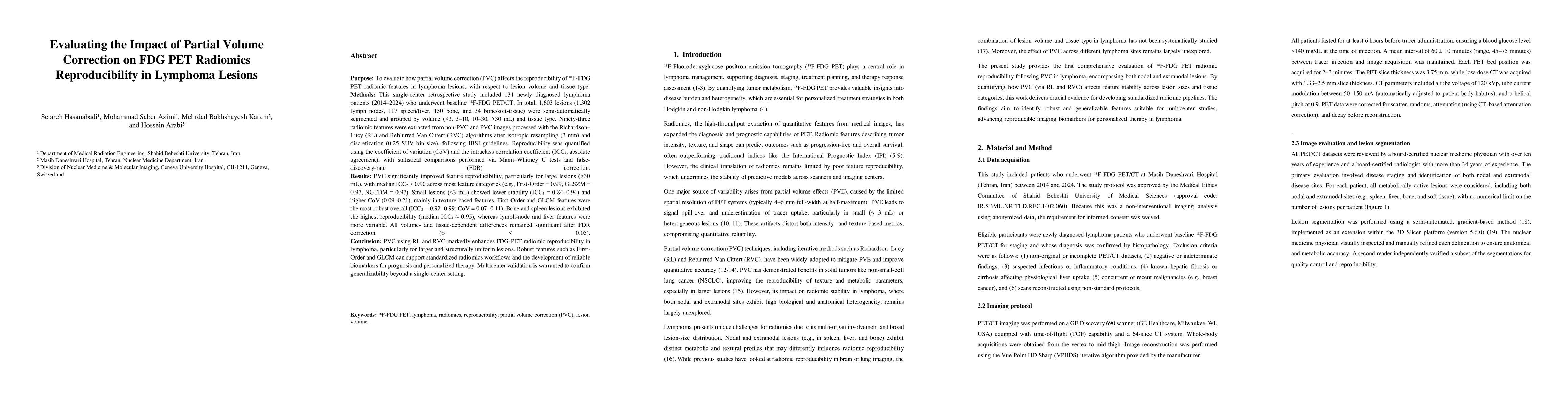 Thumbnail for Evaluating the Impact of Partial Volume Correction on FDG PET Radiomics Reproducibility in Lymphoma Lesions