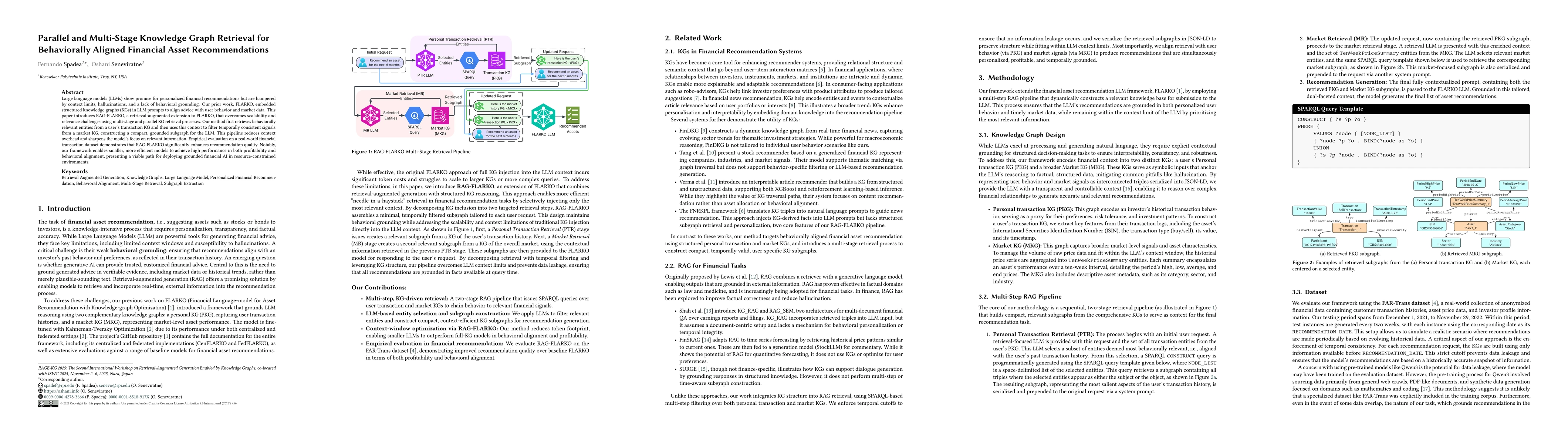 Thumbnail for Parallel and Multi-Stage Knowledge Graph Retrieval for Behaviorally Aligned Financial Asset Recommendations