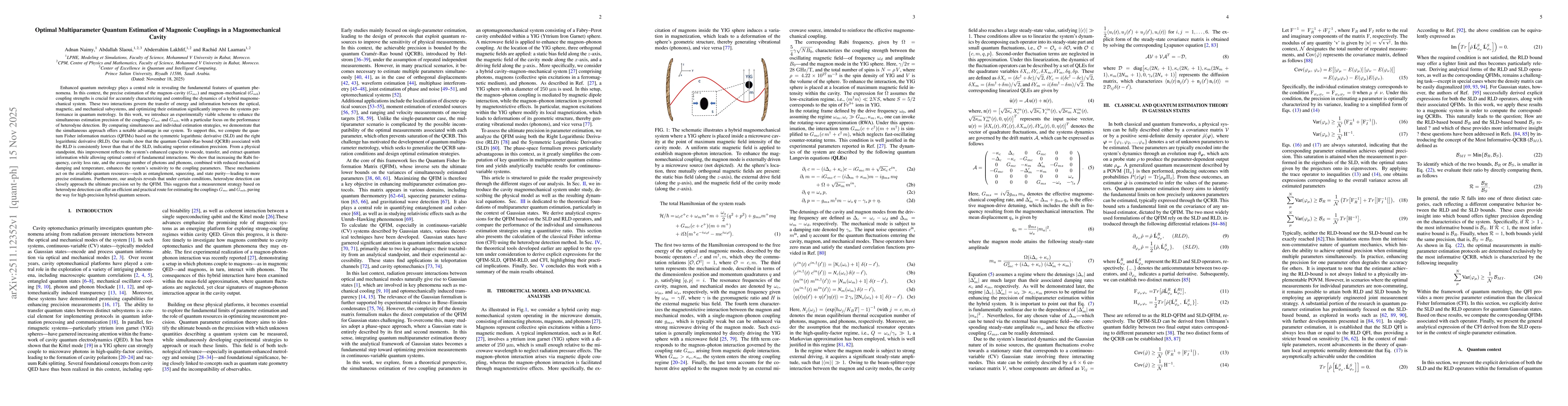 Thumbnail for Optimal Multiparameter Quantum Estimation of Magnonic Couplings in a Magnomechanical Cavity