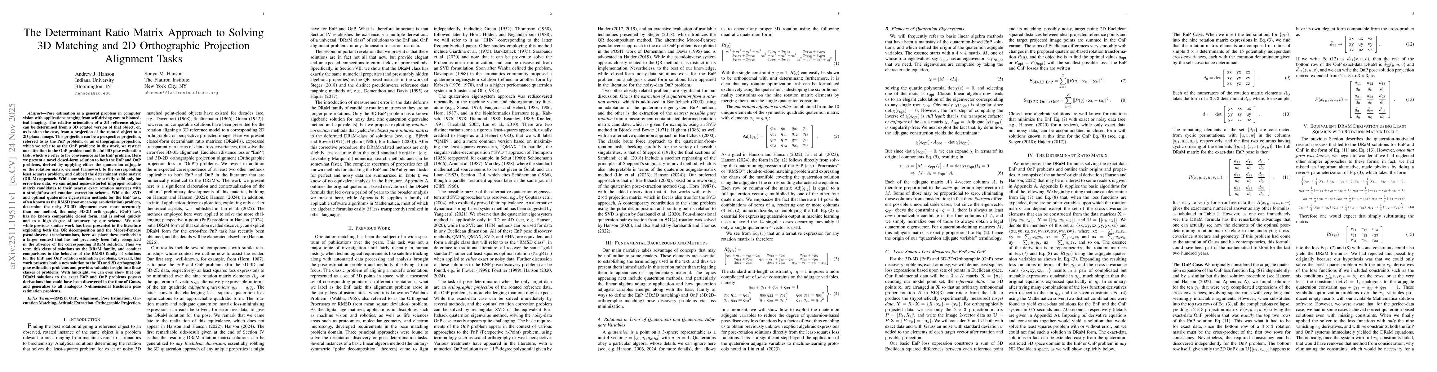 Thumbnail for The Determinant Ratio Matrix Approach to Solving 3D Matching and 2D Orthographic Projection Alignment Tasks