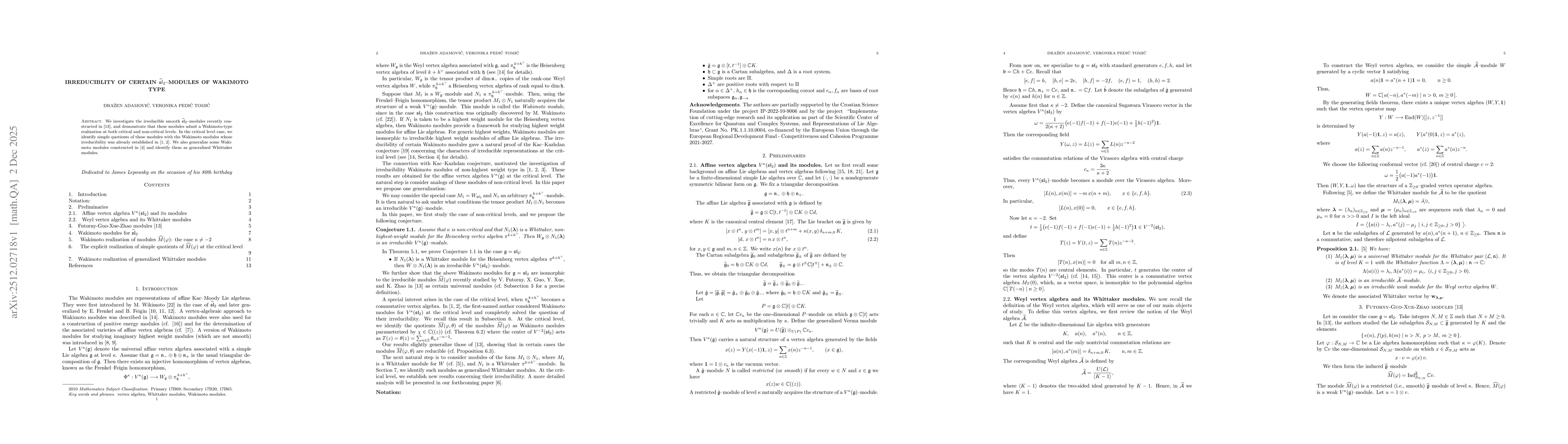 Thumbnail for Irreduciblity of certain $\widehat{\mathfrak sl}_2$-modules of Wakimoto type