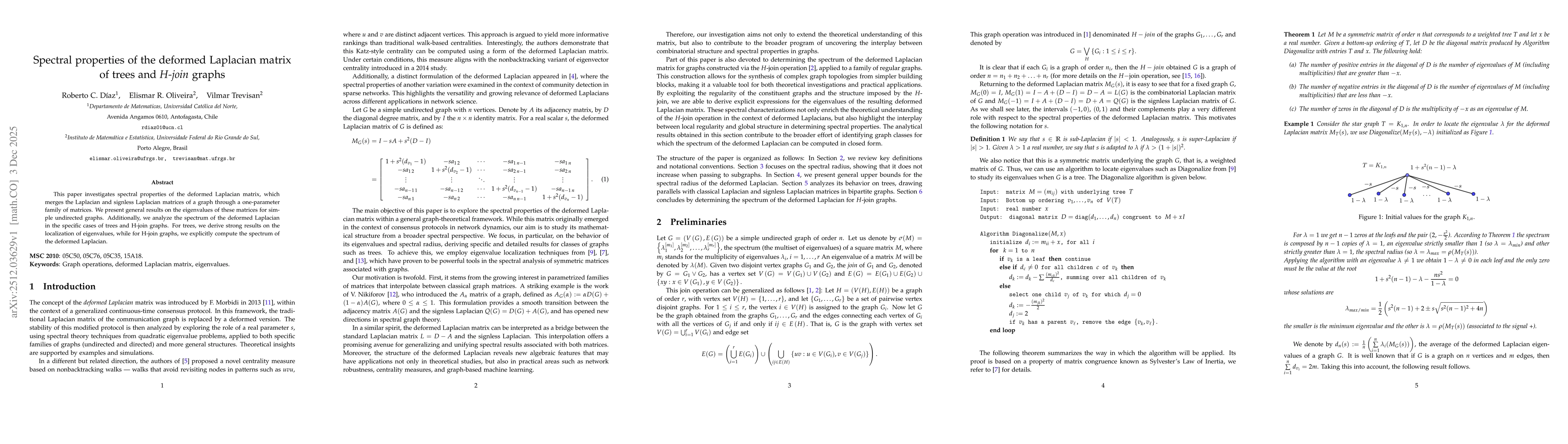 Thumbnail for Spectral properties of the deformed Laplacian matrix of trees and H-join graphs