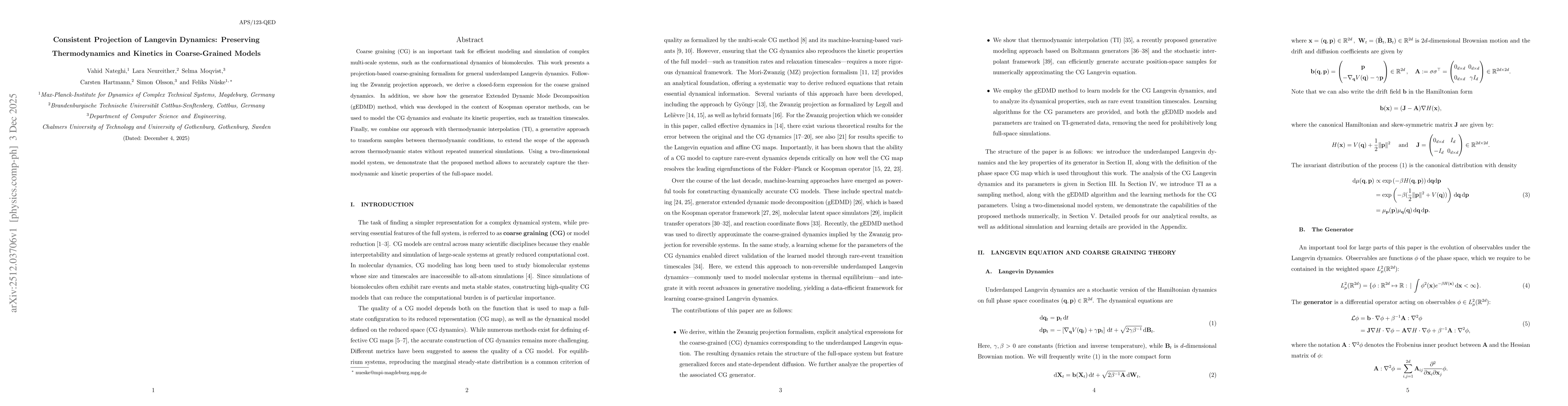 Thumbnail for Consistent Projection of Langevin Dynamics: Preserving Thermodynamics and Kinetics in Coarse-Grained Models