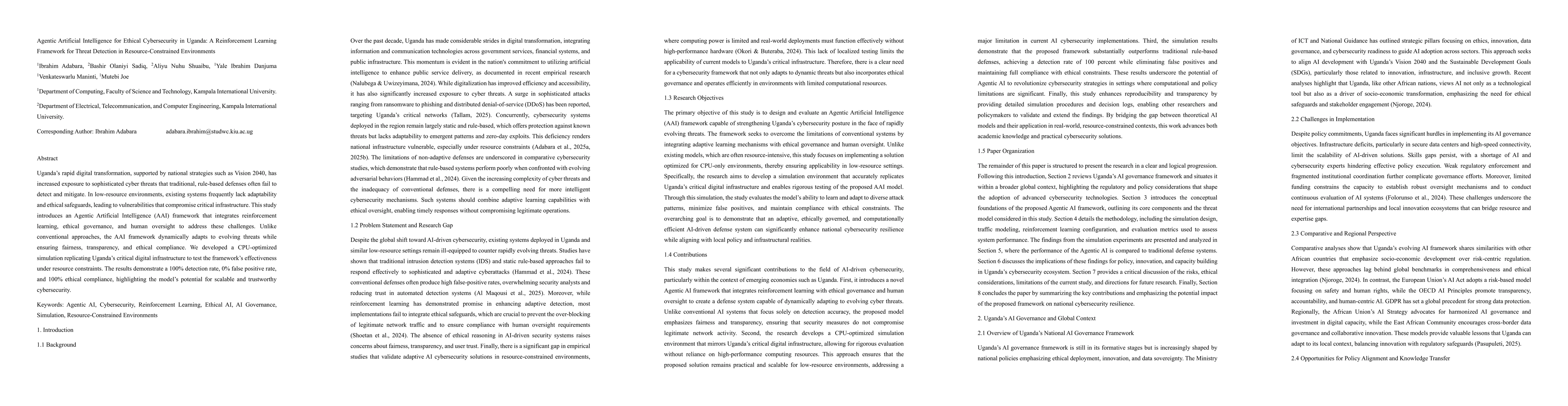 Thumbnail for Agentic Artificial Intelligence for Ethical Cybersecurity in Uganda: A Reinforcement Learning Framework for Threat Detection in Resource-Constrained Environments