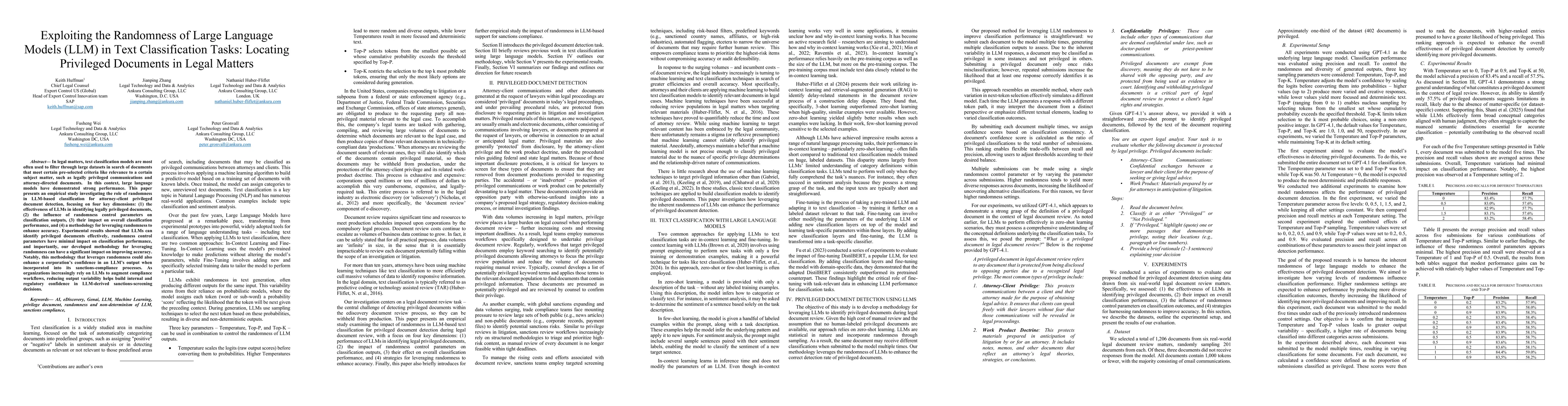 Thumbnail for Exploiting the Randomness of Large Language Models (LLM) in Text Classification Tasks: Locating Privileged Documents in Legal Matters