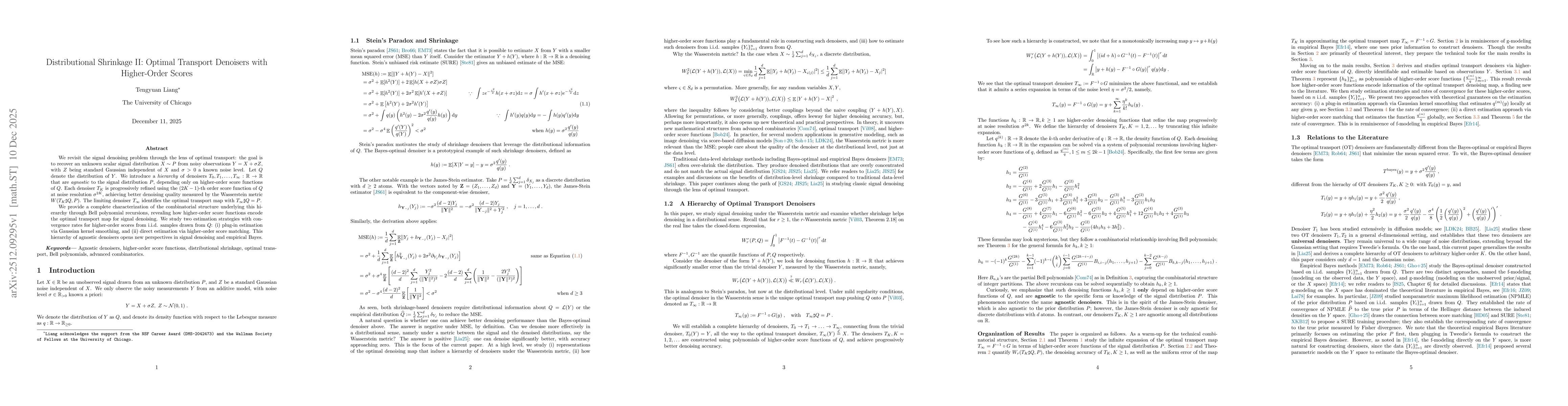 Thumbnail for Distributional Shrinkage II: Optimal Transport Denoisers with Higher-Order Scores