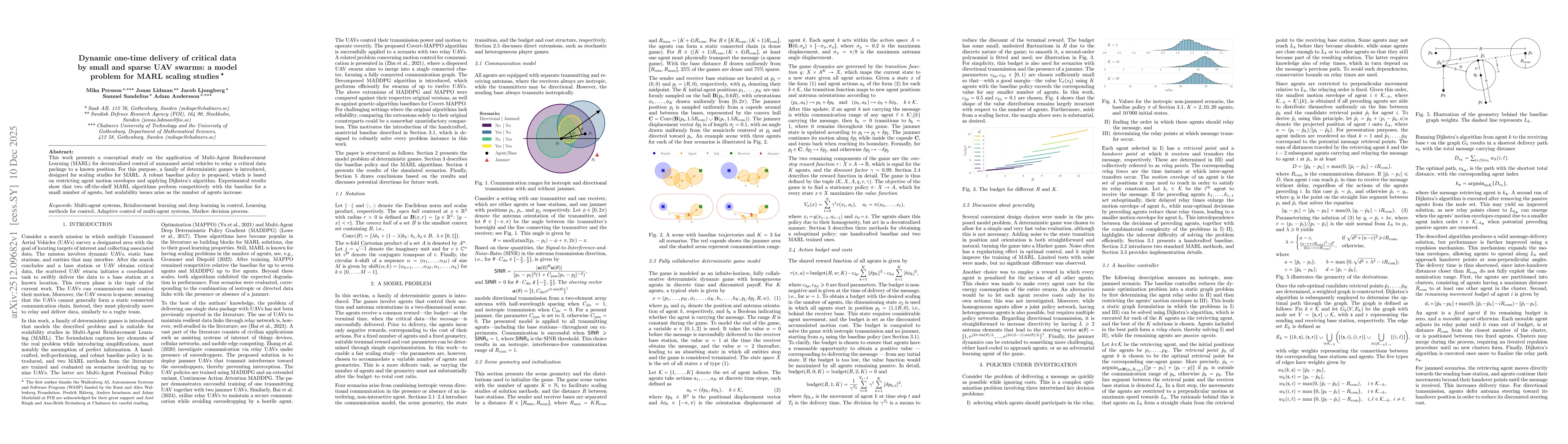 Thumbnail for Dynamic one-time delivery of critical data by small and sparse UAV swarms: a model problem for MARL scaling studies