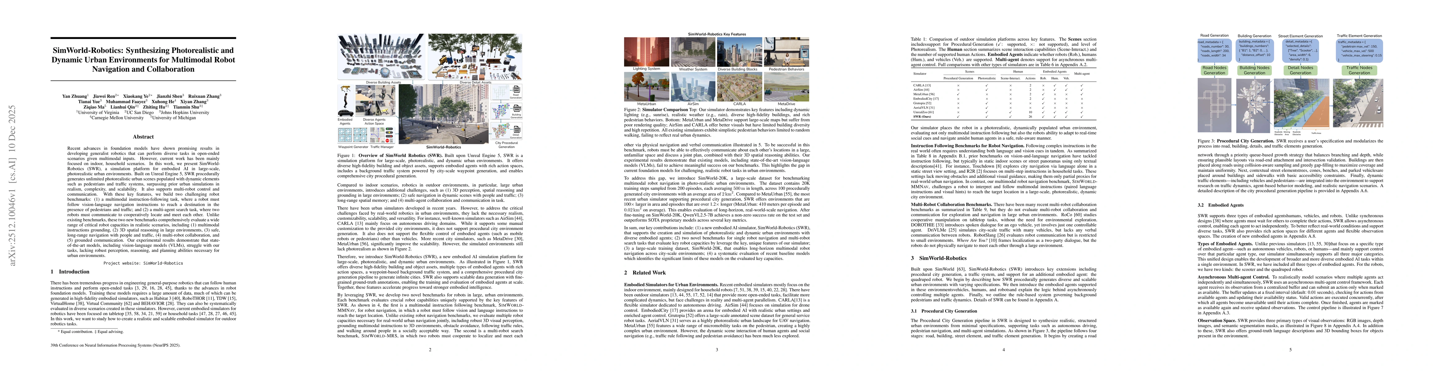 Thumbnail for SimWorld-Robotics: Synthesizing Photorealistic and Dynamic Urban Environments for Multimodal Robot Navigation and Collaboration