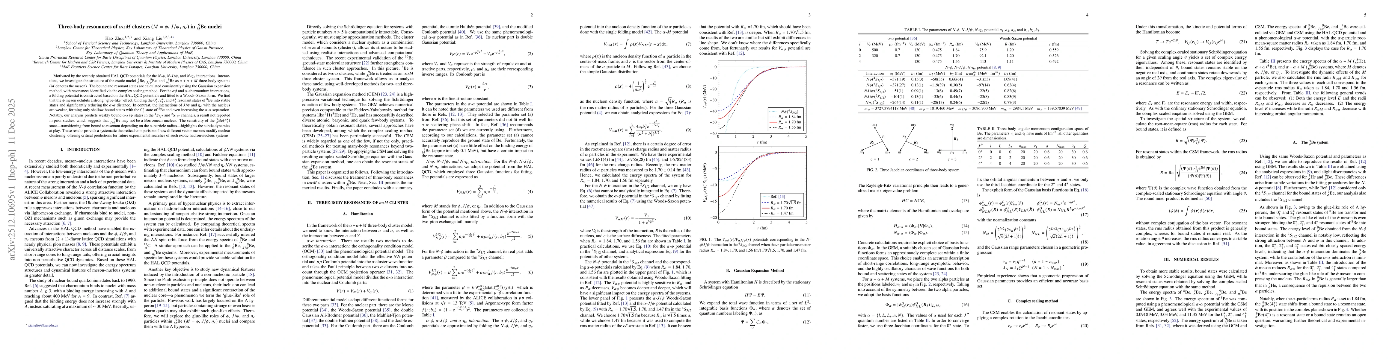 Thumbnail for Three-body resonances of $ααM$ clusters ($M=φ$, $J/ψ$, $η_c$) in $^{9}_{M}{\mathrm{Be}}$ nuclei