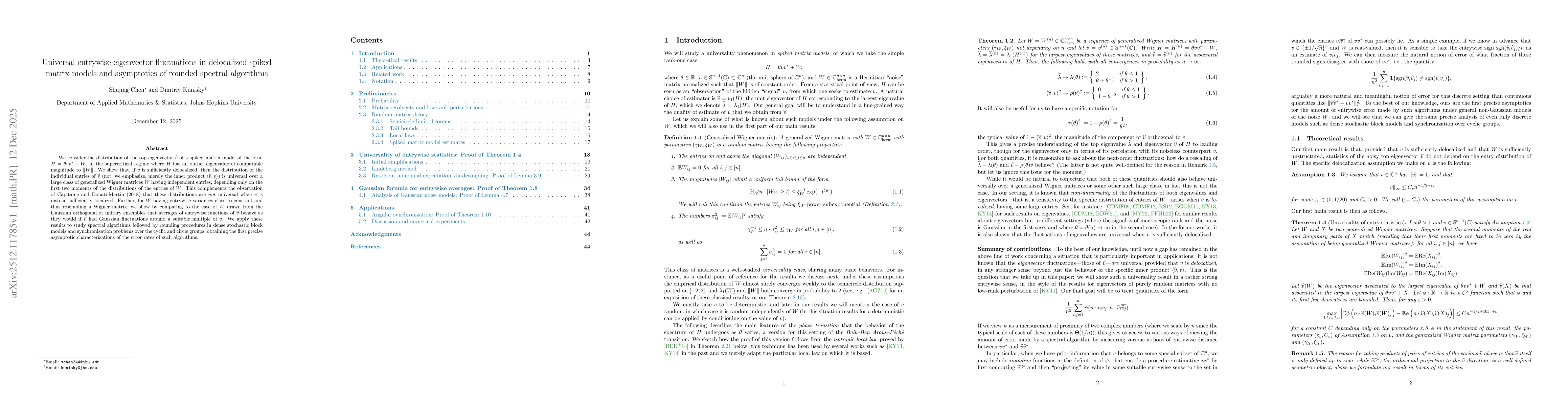 Thumbnail for Universal entrywise eigenvector fluctuations in delocalized spiked matrix models and asymptotics of rounded spectral algorithms