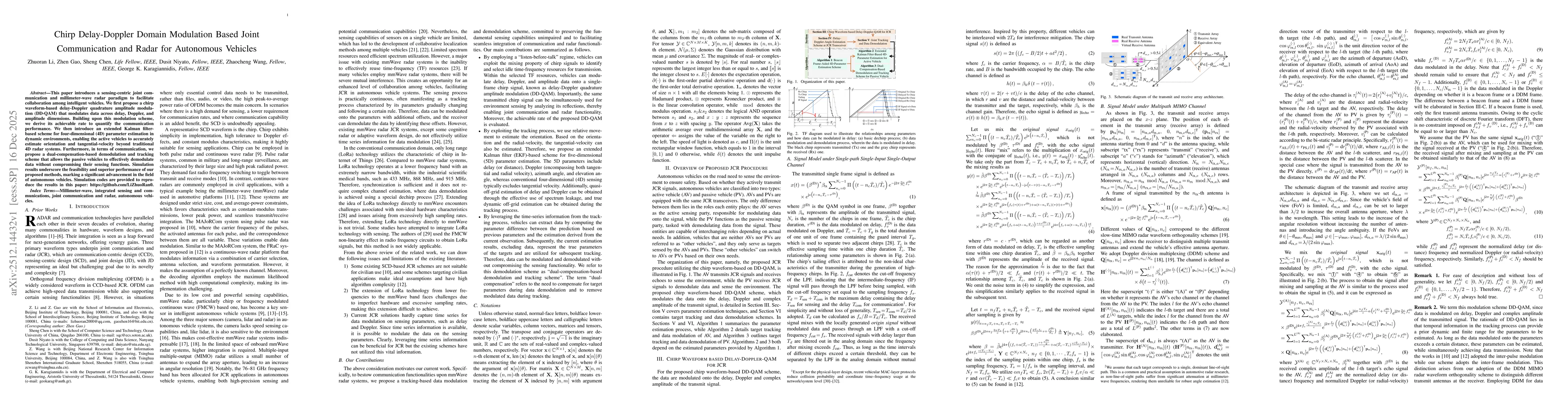 Thumbnail for Chirp Delay-Doppler Domain Modulation Based Joint Communication and Radar for Autonomous Vehicles
