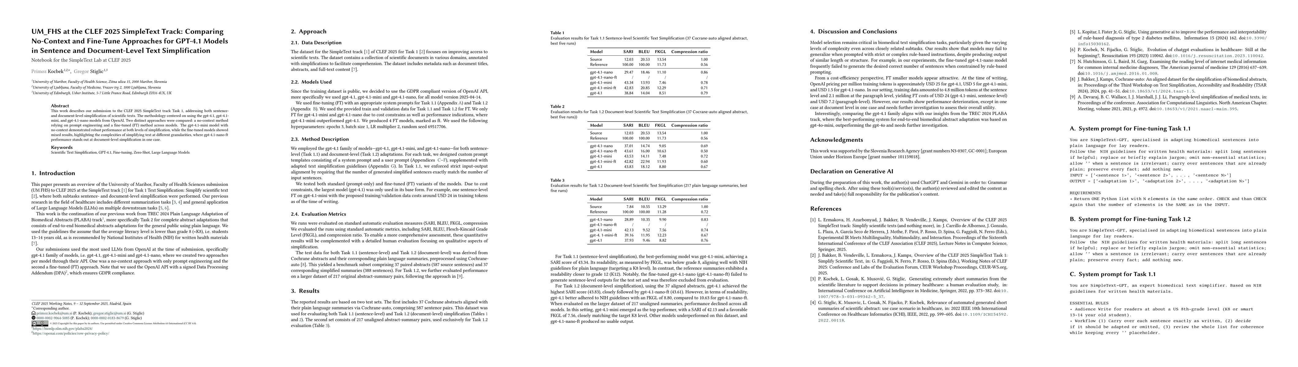 Thumbnail for UM_FHS at the CLEF 2025 SimpleText Track: Comparing No-Context and Fine-Tune Approaches for GPT-4.1 Models in Sentence and Document-Level Text Simplification