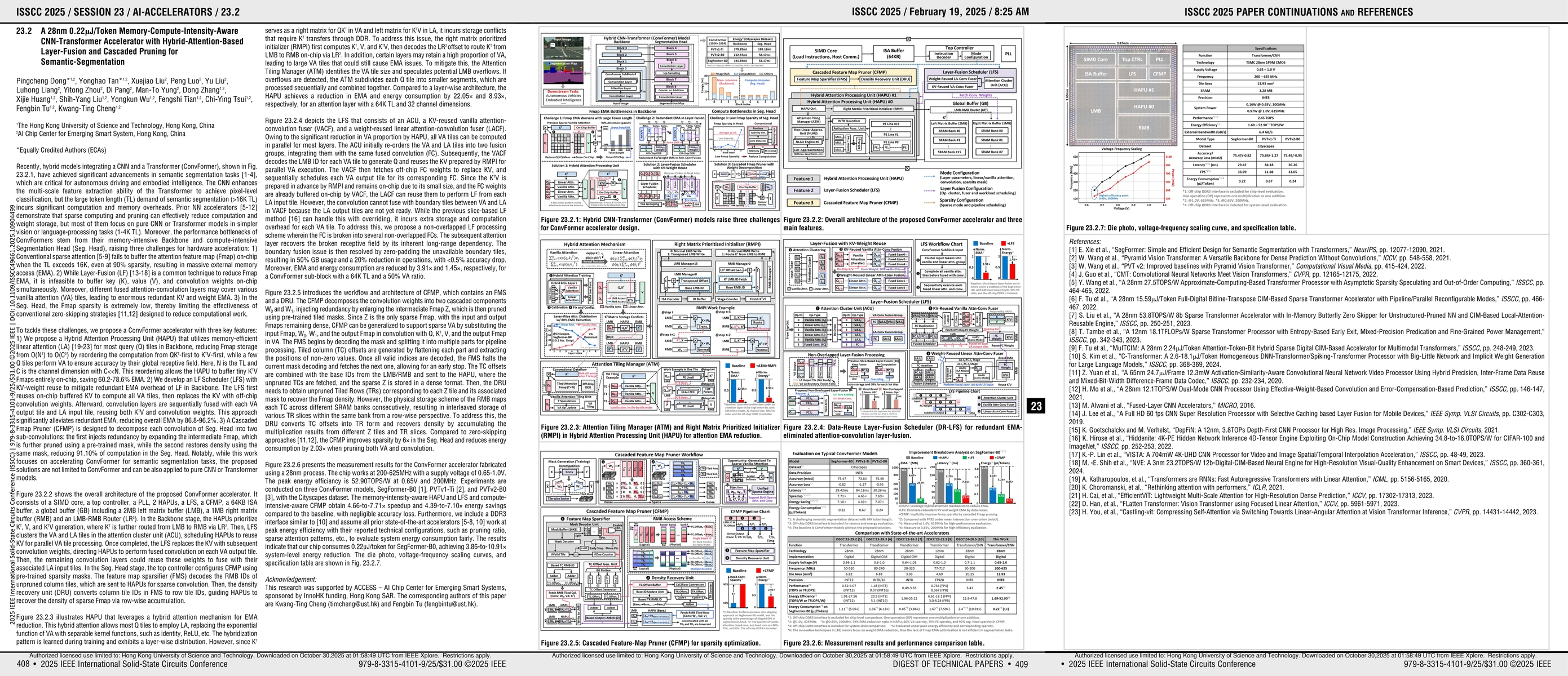 Thumbnail for A 28nm 0.22 μJ/token memory-compute-intensity-aware CNN-Transformer accelerator with hybrid-attention-based layer-fusion and cascaded pruning for semanticsegmentation