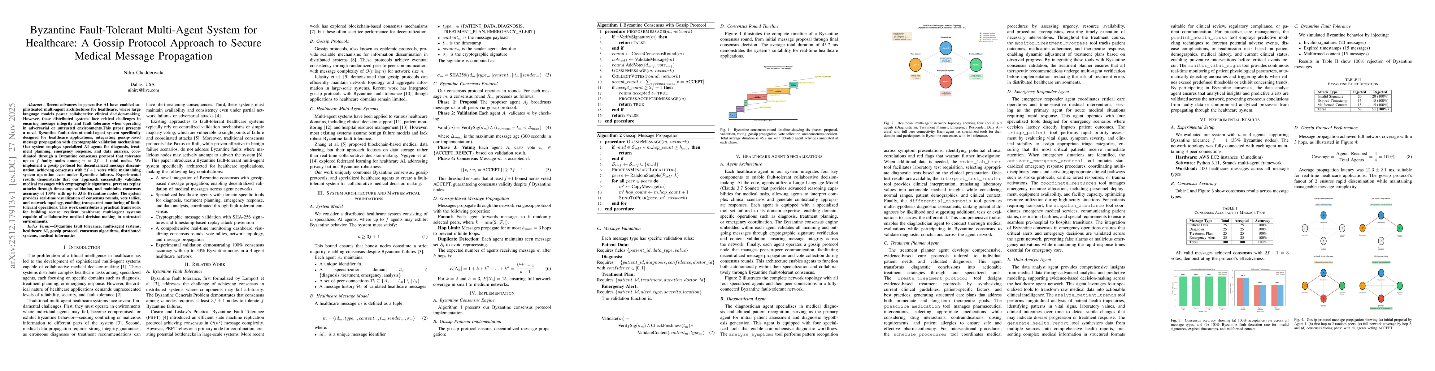 Thumbnail for Byzantine Fault-Tolerant Multi-Agent System for Healthcare: A Gossip Protocol Approach to Secure Medical Message Propagation