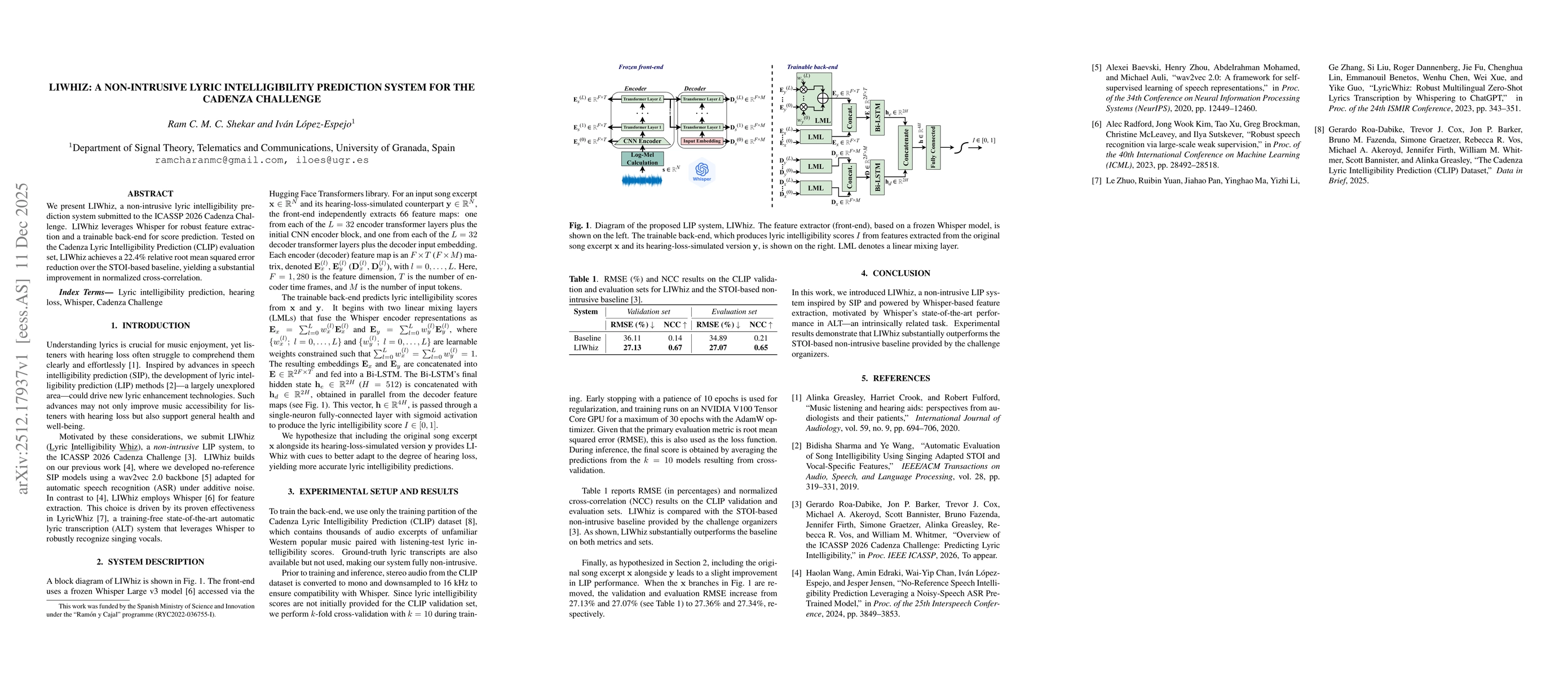Thumbnail for LIWhiz: A Non-Intrusive Lyric Intelligibility Prediction System for the Cadenza Challenge