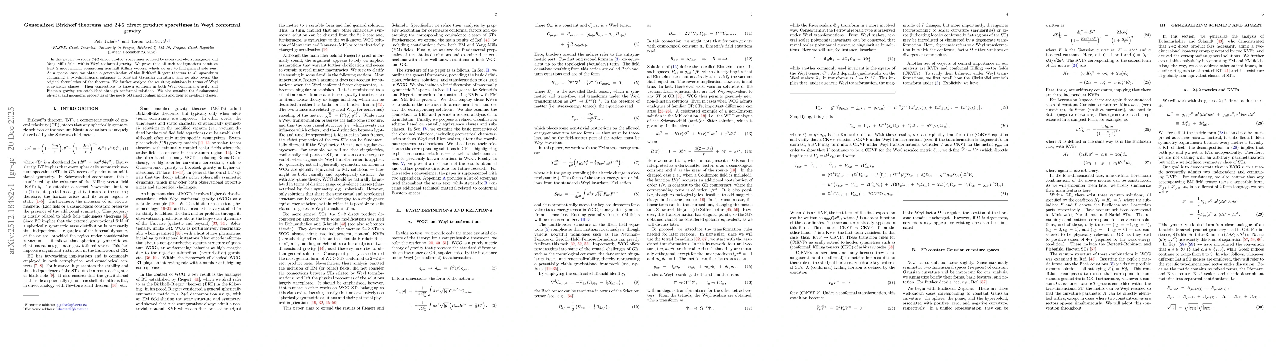 Thumbnail for Generalized Birkhoff theorems and 2+2 direct pruduct spacetimes in Weyl conformal gravity