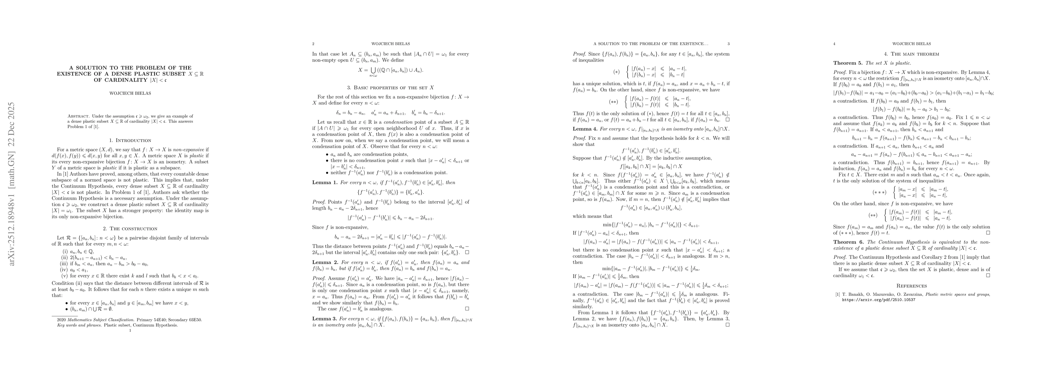 Thumbnail for A solution to the problem of the existence of a dense plastic subset $X\subseteq\mathbb{R}$ of cardinality $|X|<\frak{c}$