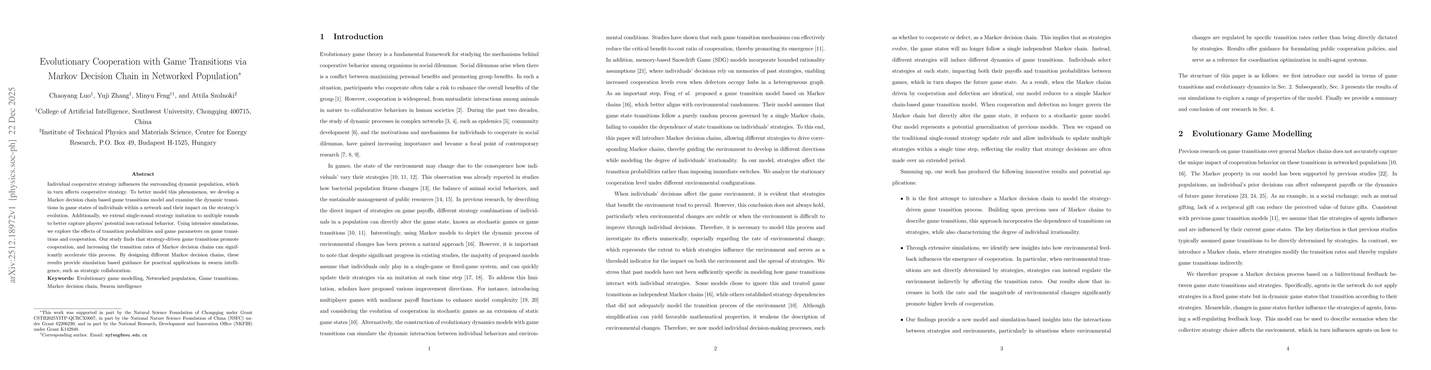 Thumbnail for Evolutionary Cooperation with Game Transitions via Markov Decision Chain in Networked Population