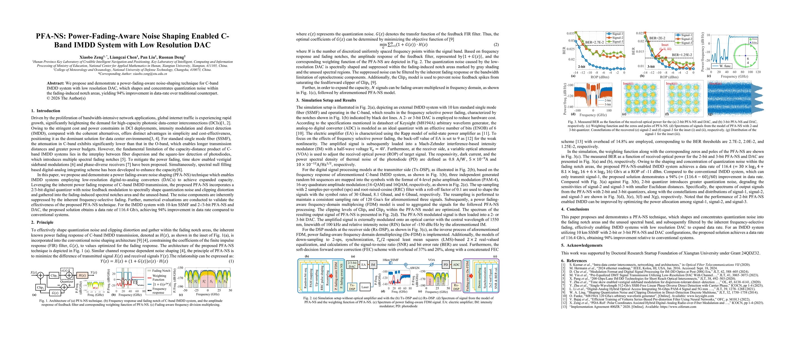 Thumbnail for PFA-NS: Power-Fading-Aware Noise Shaping Enabled C-Band IMDD System with Low Resolution DAC
