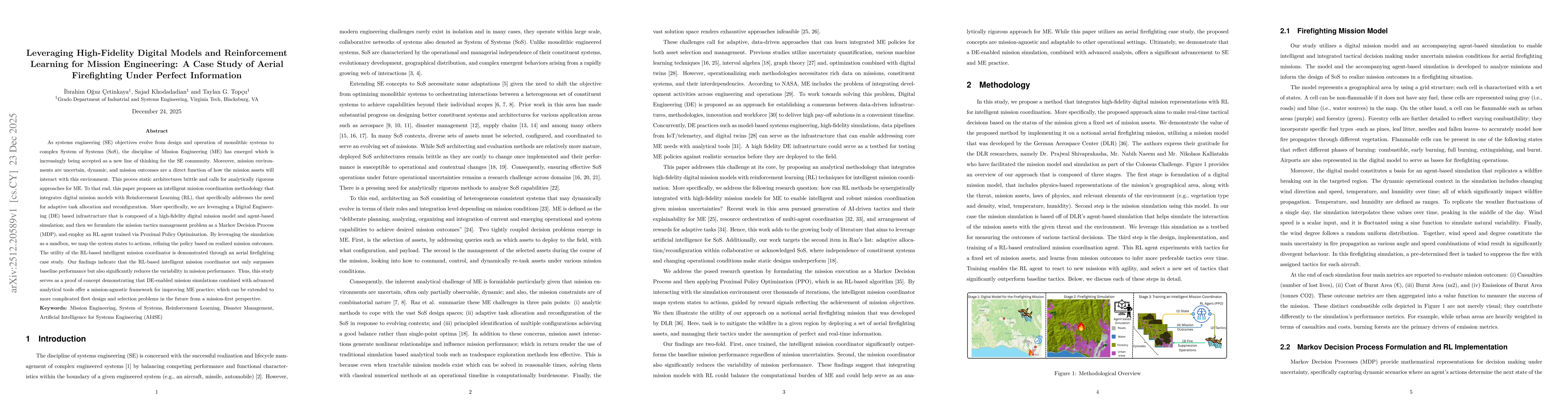 Thumbnail for Leveraging High-Fidelity Digital Models and Reinforcement Learning for Mission Engineering: A Case Study of Aerial Firefighting Under Perfect Information
