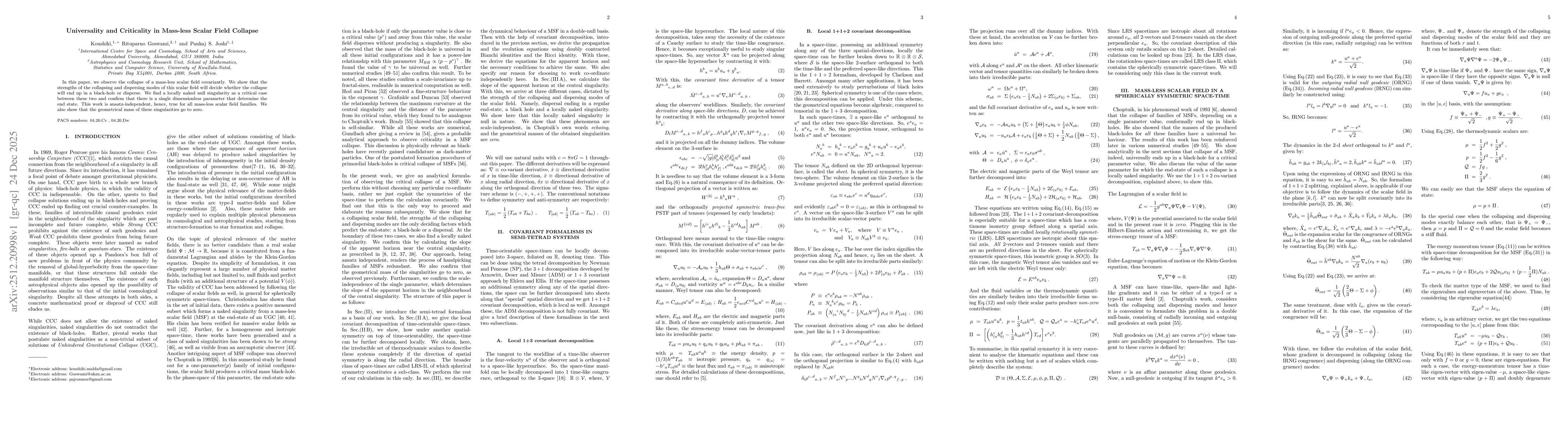 Thumbnail for Universality and Criticality in Mass-less Scalar Field Collapse