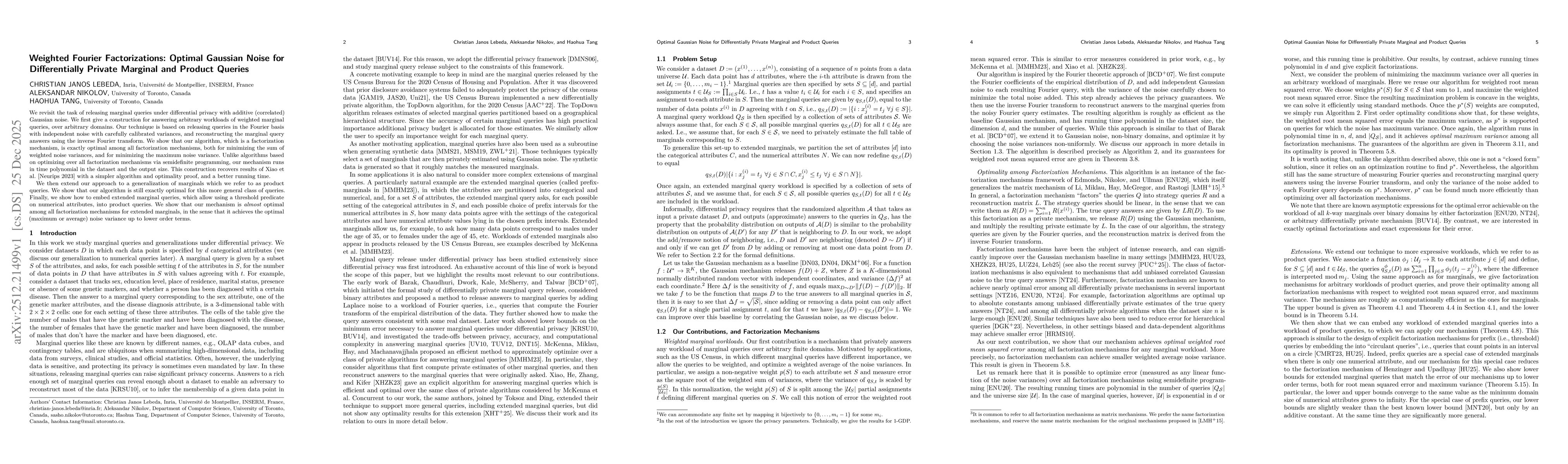 Thumbnail for Weighted Fourier Factorizations: Optimal Gaussian Noise for Differentially Private Marginal and Product Queries
