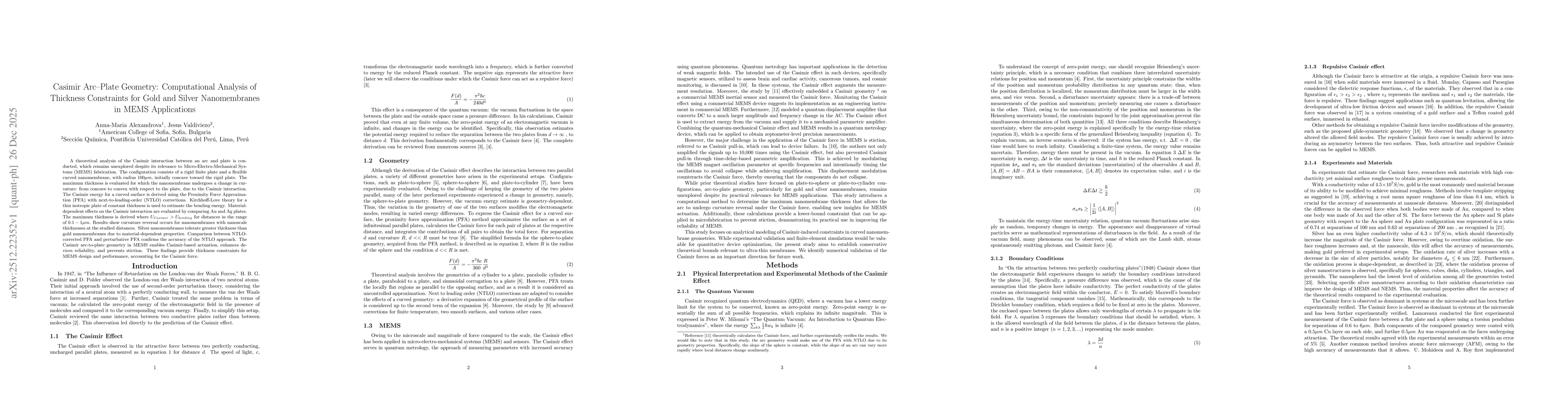 Thumbnail for Casimir Arc Plate Geometry: Computational Analysis of Thickness Constraints for Gold and Silver Nanomembranes in MEMS Applications