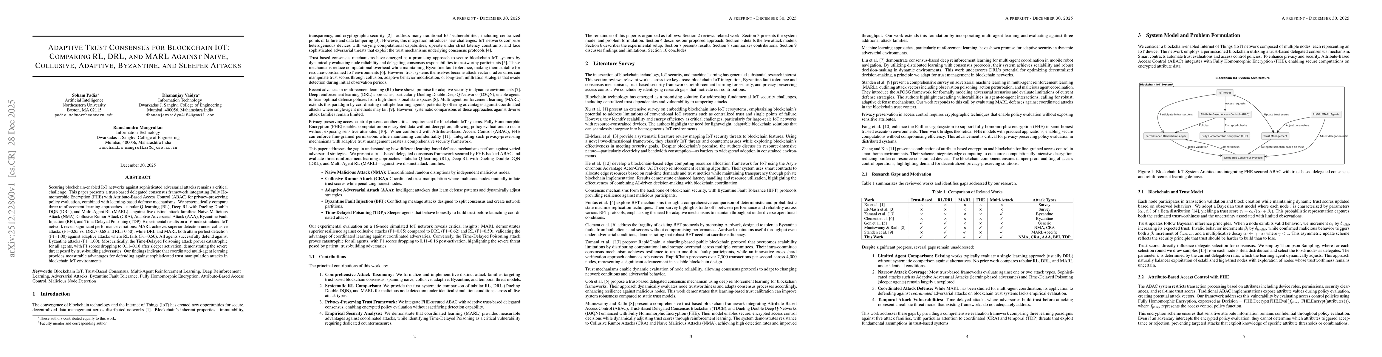 Thumbnail for Adaptive Trust Consensus for Blockchain IoT: Comparing RL, DRL, and MARL Against Naive, Collusive, Adaptive, Byzantine, and Sleeper Attacks