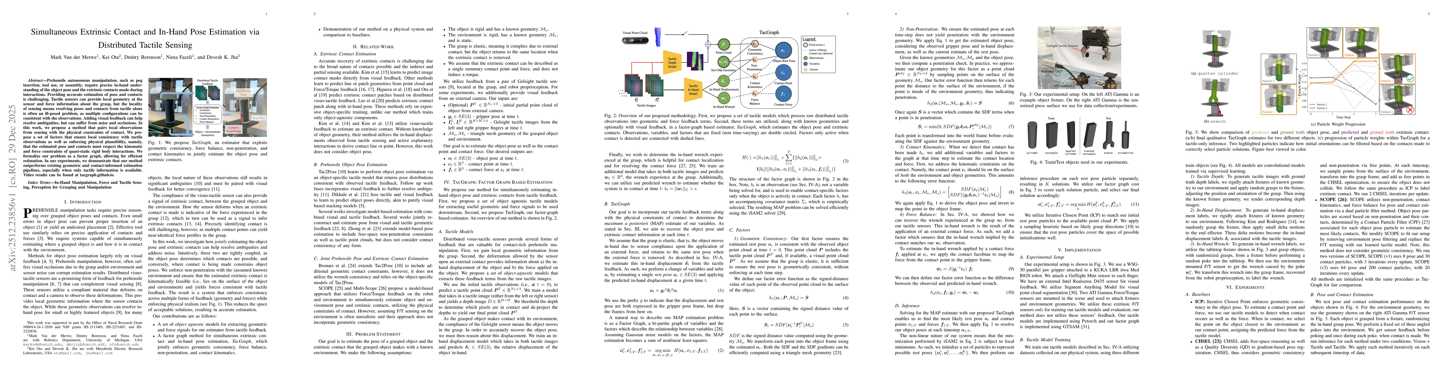 Thumbnail for Simultaneous Extrinsic Contact and In-Hand Pose Estimation via Distributed Tactile Sensing