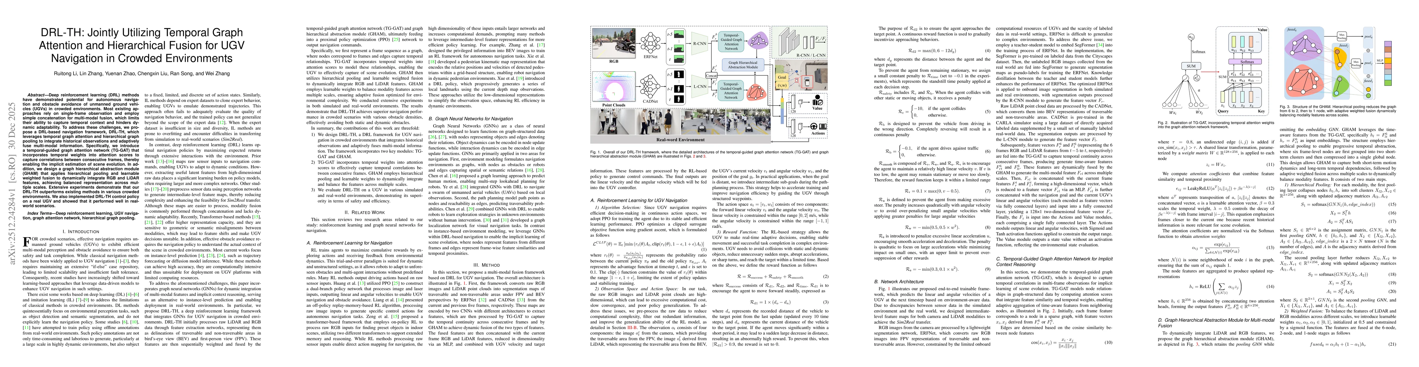 Thumbnail for DRL-TH: Jointly Utilizing Temporal Graph Attention and Hierarchical Fusion for UGV Navigation in Crowded Environments