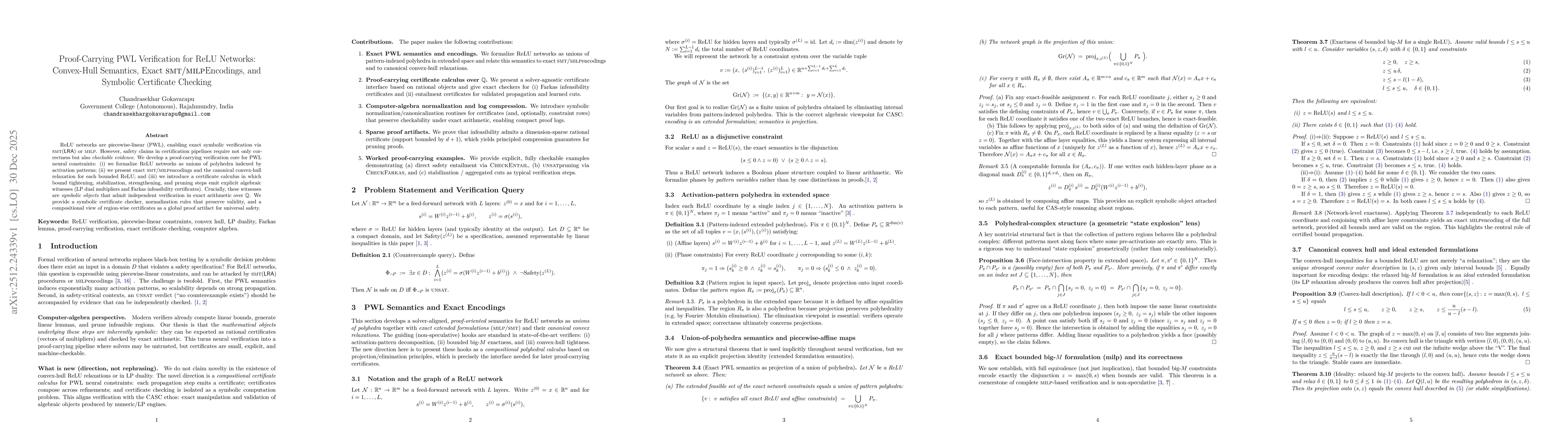 Thumbnail for Proof-Carrying PWL Verification for ReLU Networks: Convex-Hull Semantics, Exact \SMT/\MILP Encodings, and Symbolic Certificate Checking