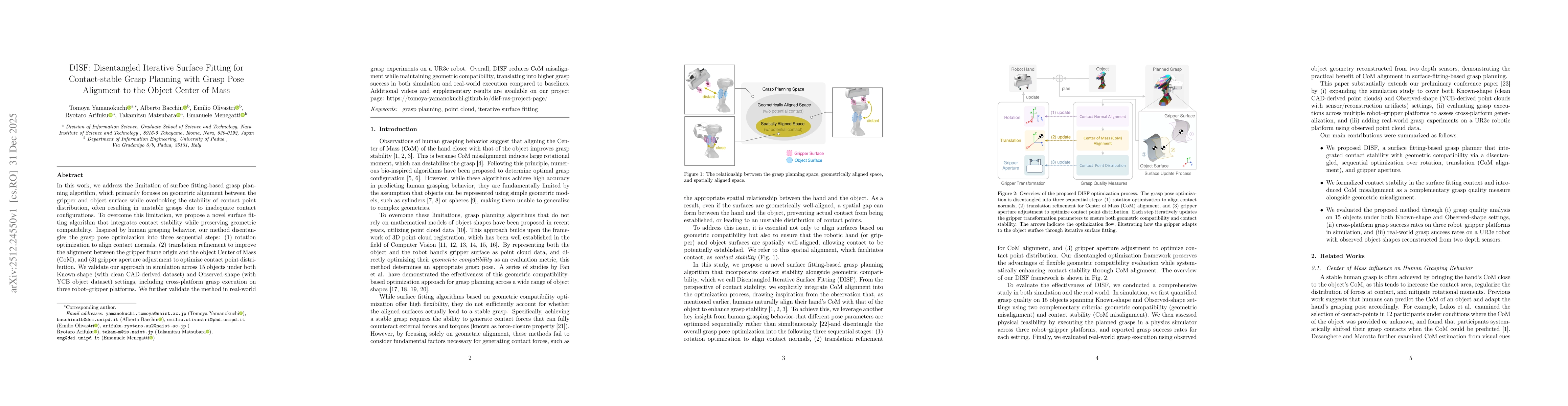 Thumbnail for DISF: Disentangled Iterative Surface Fitting for Contact-stable Grasp Planning with Grasp Pose Alignment to the Object Center of Mass