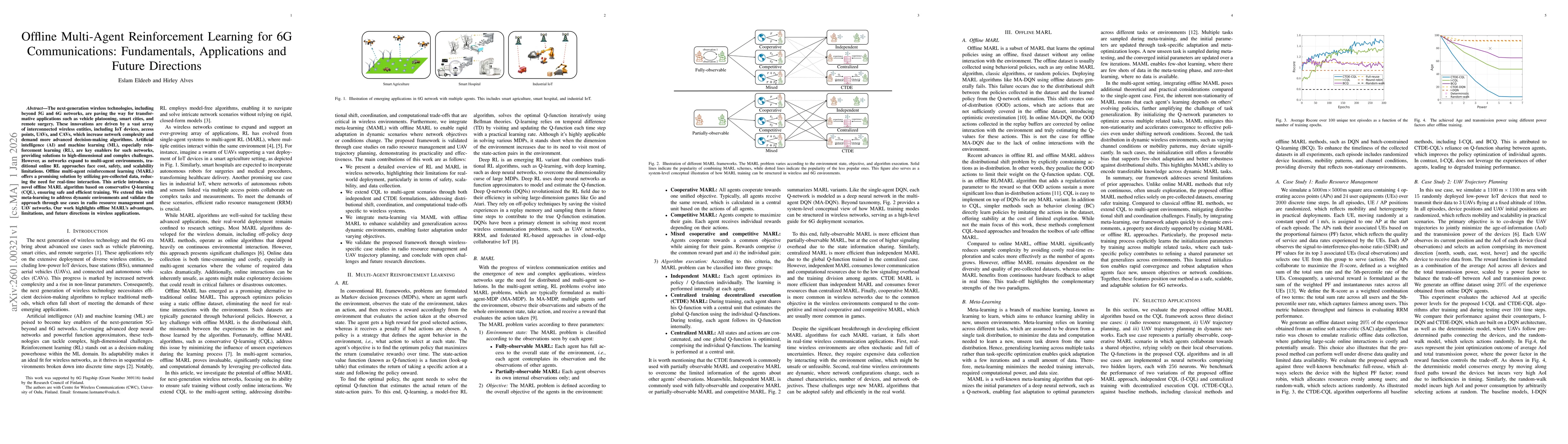 Thumbnail for Offline Multi-Agent Reinforcement Learning for 6G Communications: Fundamentals, Applications and Future Directions