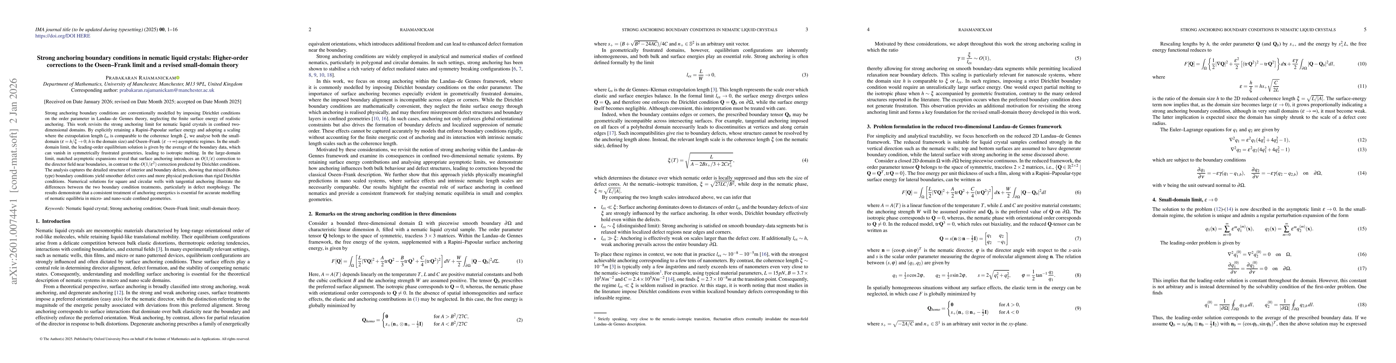 Thumbnail for Strong anchoring boundary conditions in nematic liquid crystals: Higher-order corrections to the Oseen-Frank limit and a revised small-domain theory