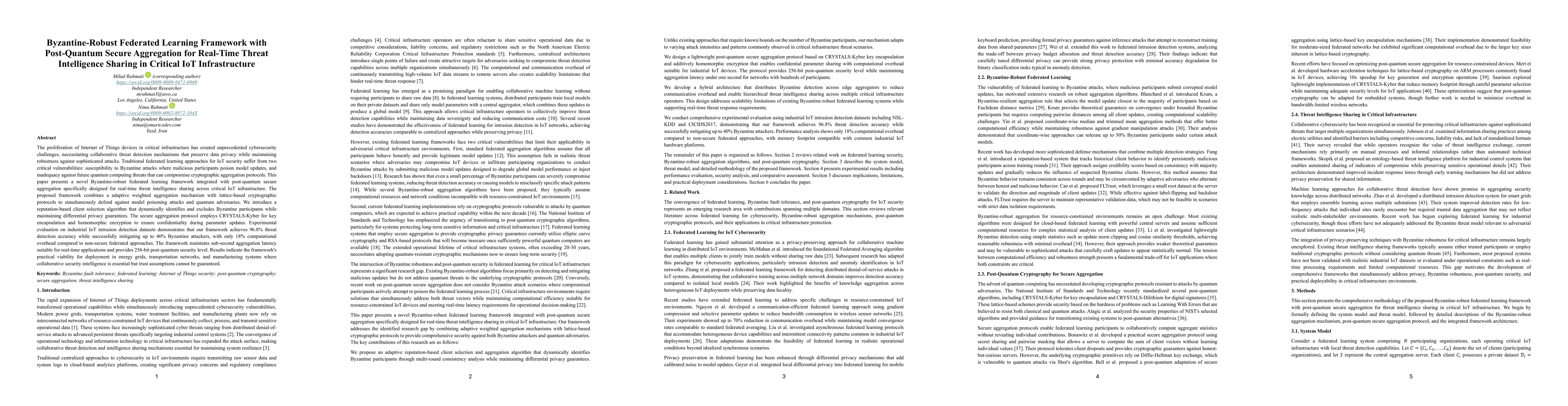 Thumbnail for Byzantine-Robust Federated Learning Framework with Post-Quantum Secure Aggregation for Real-Time Threat Intelligence Sharing in Critical IoT Infrastructure