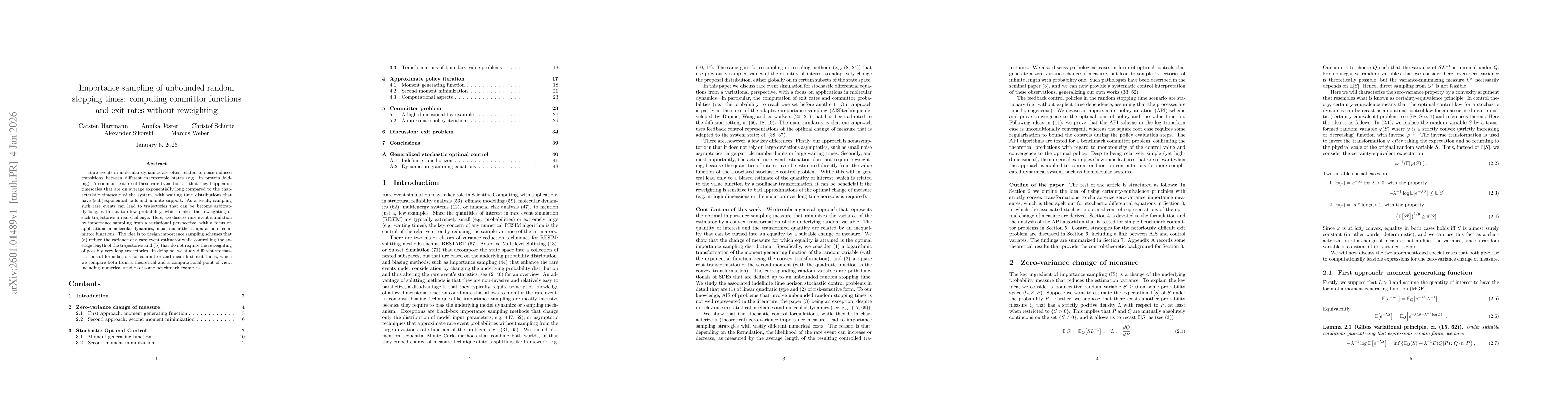 Thumbnail for Importance sampling of unbounded random stopping times: computing committor functions and exit rates without reweighting