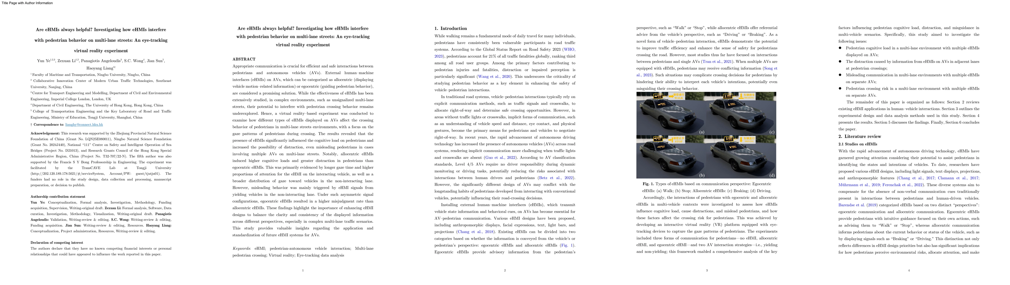 Thumbnail for Are eHMIs always helpful? Investigating how eHMIs interfere with pedestrian behavior on multi-lane streets: An eye-tracking virtual reality experiment