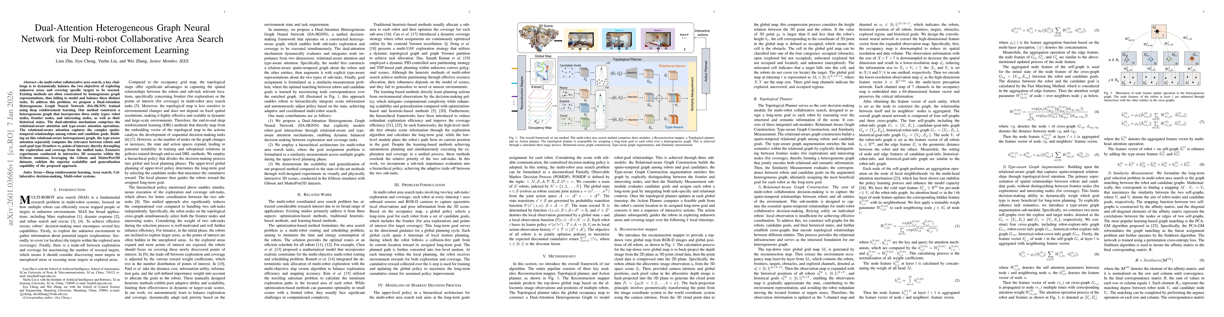 Thumbnail for Dual-Attention Heterogeneous GNN for Multi-robot Collaborative Area Search via Deep Reinforcement Learning