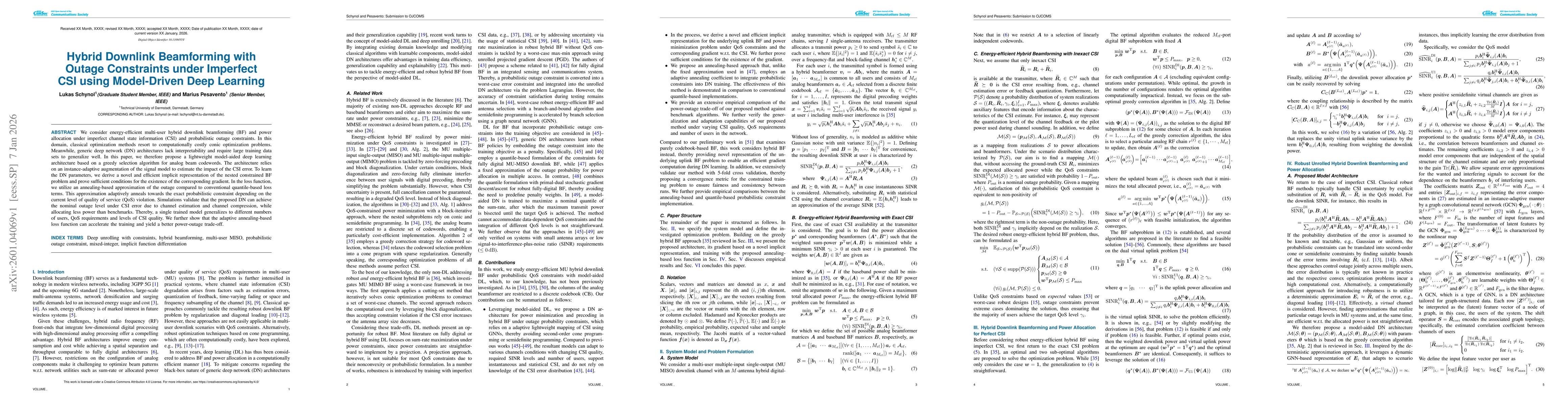 Thumbnail for Hybrid Downlink Beamforming with Outage Constraints under Imperfect CSI using Model-Driven Deep Learning