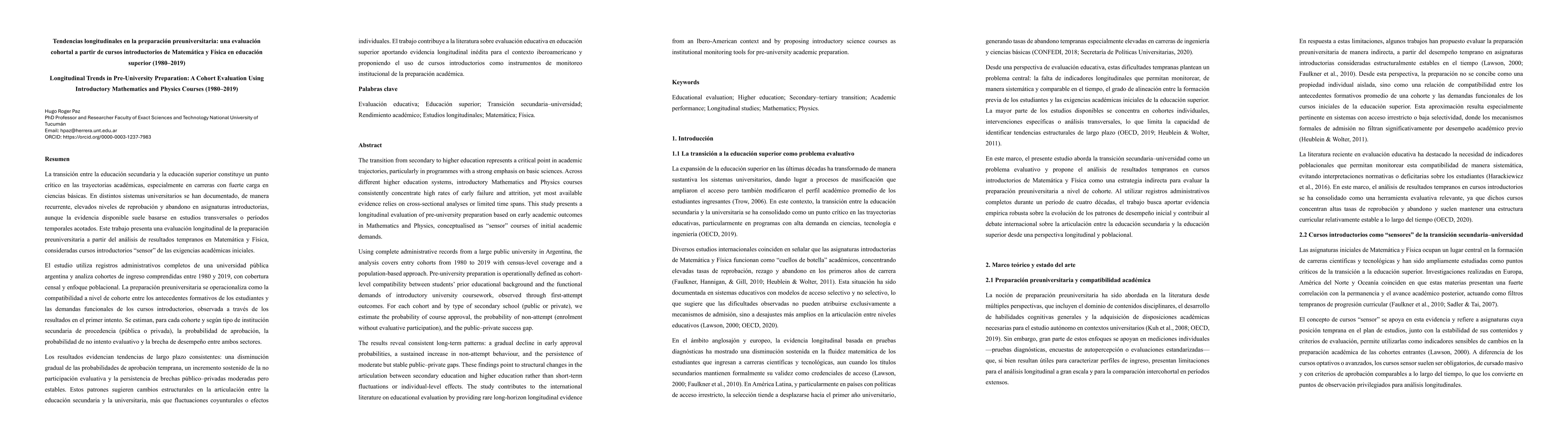 Thumbnail for Longitudinal Trends in Pre University Preparation. A Cohort Evaluation Using Introductory Mathematics and Physics Courses (1980-2019)