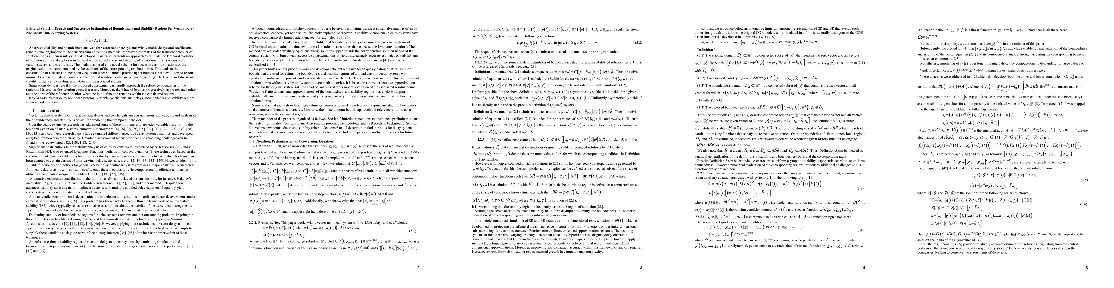 Thumbnail for Bilateral Solution Bounds and Successive Estimation of Boundedness and Stability Regions for Vector Delay Nonlinear Time-Varying Systems