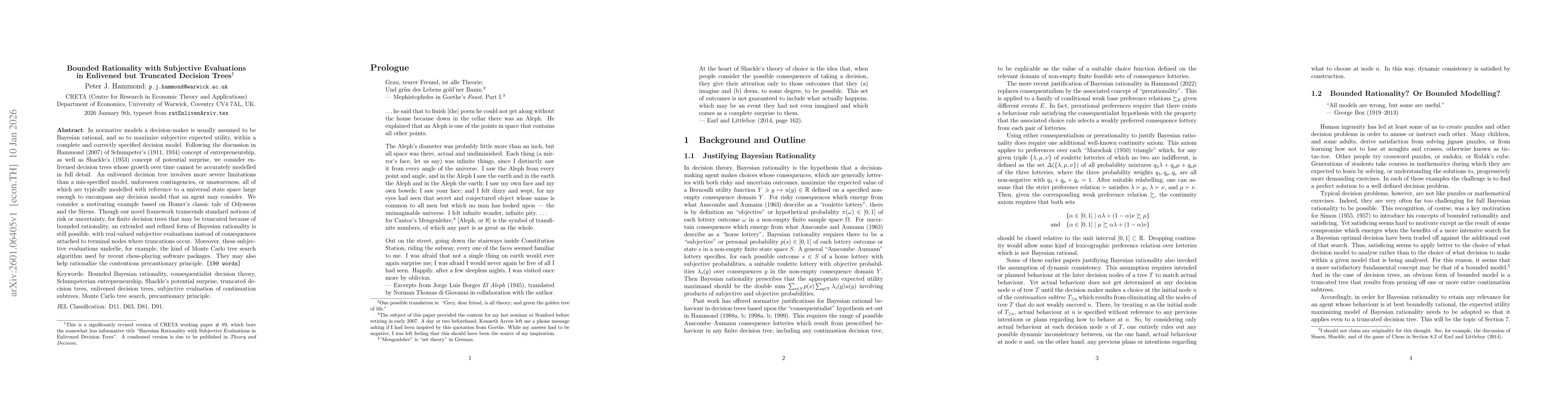 Thumbnail for Bounded Rationality with Subjective Evaluations in Enlivened but Truncated Decision Trees