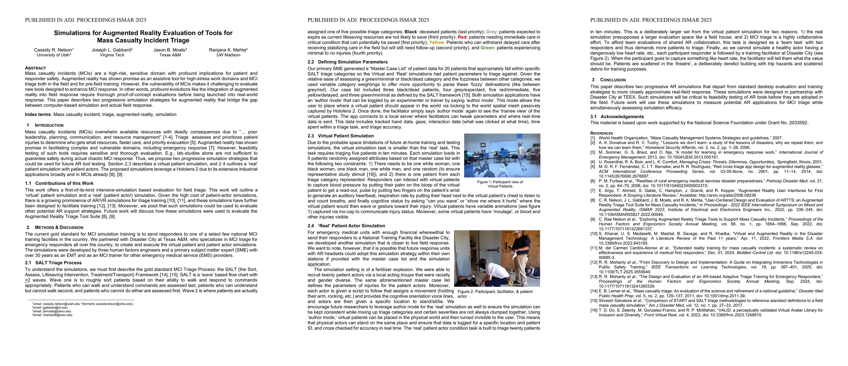 Thumbnail for Simulations for Augmented Reality Evaluation for Mass Casualty Incident Triage