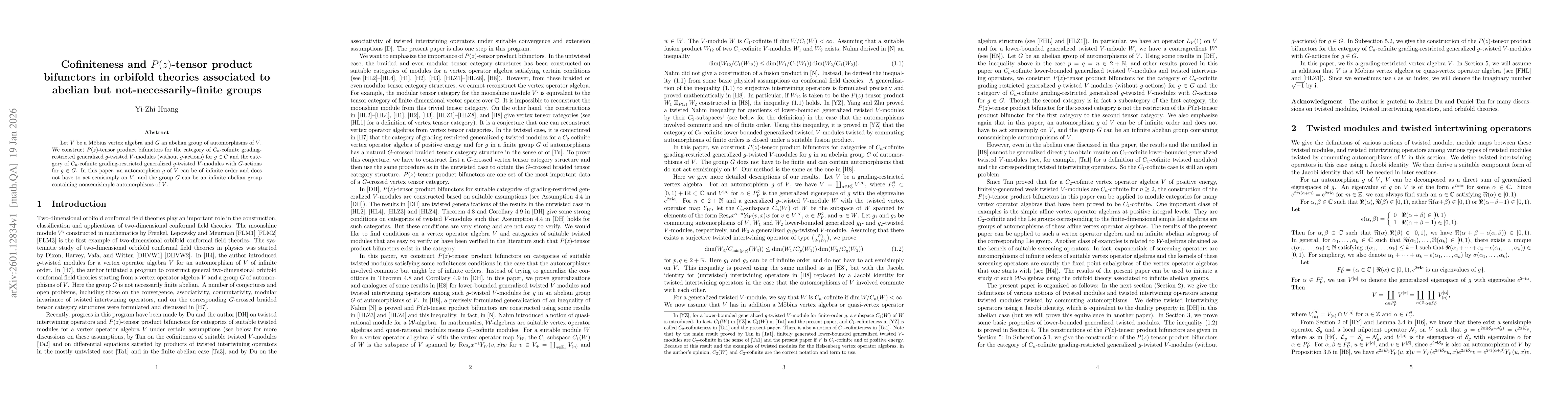 Thumbnail for Cofiniteness and $P(z)$-tensor product bifunctors in orbifold theories associated to abelian but not-necessarily-finite groups