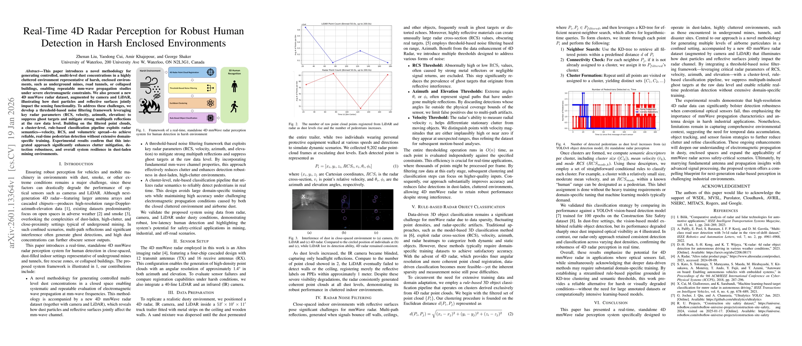 Thumbnail for Real-Time 4D Radar Perception for Robust Human Detection in Harsh Enclosed Environments