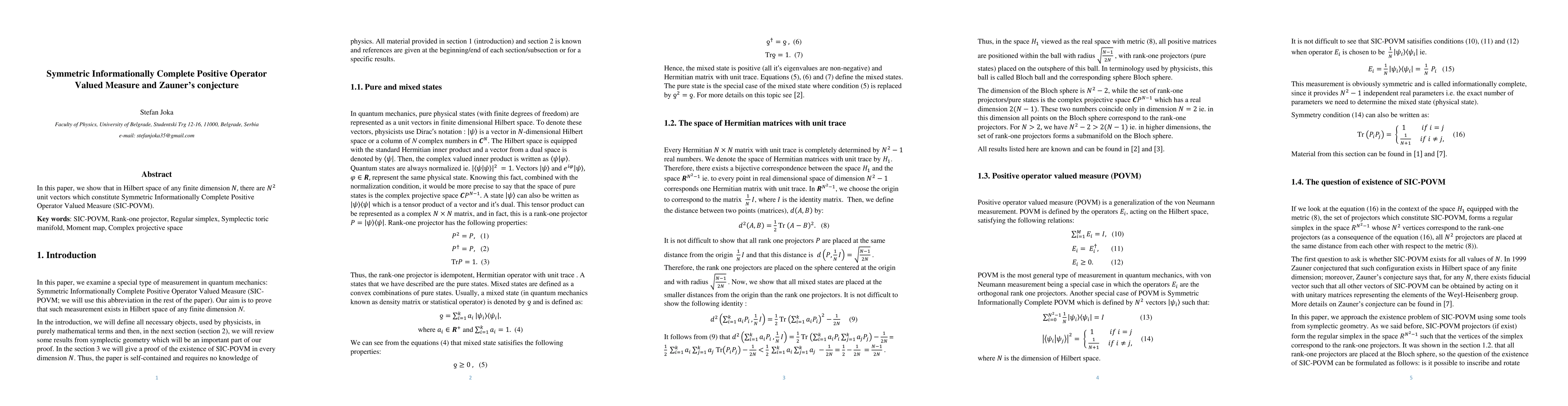 Thumbnail for Symmetric Informationally Complete Positive Operator Valued Measure and Zauner conjecture