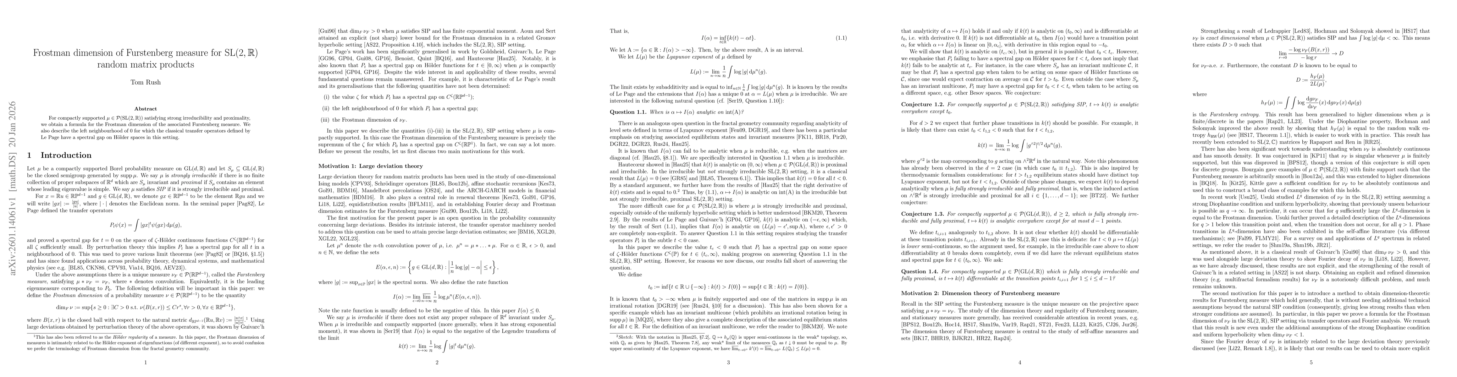 Thumbnail for Frostman dimension of Furstenberg measure for $\mathrm{SL}(2,\mathbb{R})$ random matrix products